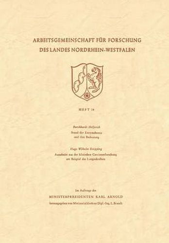 Cover image for Stand Der Enzymchemie Und Ihre Bedeutung. Ausschnitt Aus Der Klinischen Carcinomforschung Am Beispiel Des Lungenkrebses
