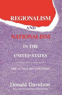 Cover image for Regionalism and Nationalism in the United States: The Attack on  Leviathan