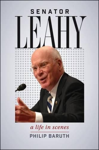 Cover image for Senator Leahy: A Life in Scenes