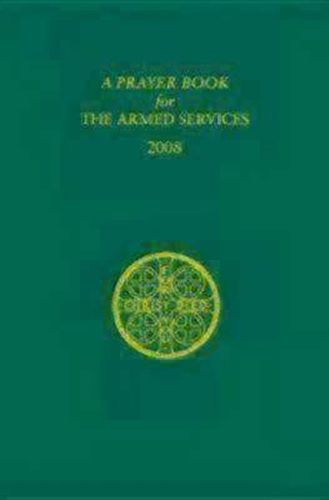 Cover image for A Prayer Book for the Armed Services: 2008 Edition