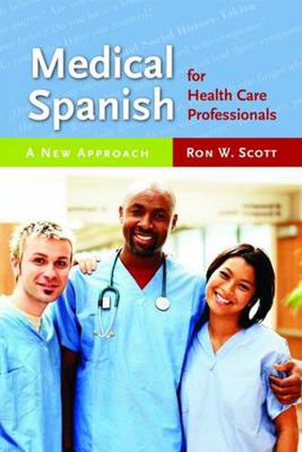 Cover image for Medical Spanish For Health Care Professionals: A New Approach