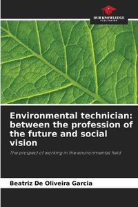 Cover image for Environmental technician