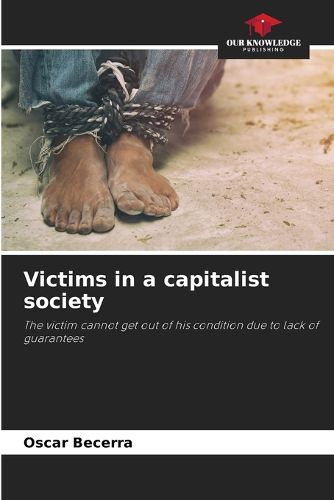 Cover image for Victims in a capitalist society