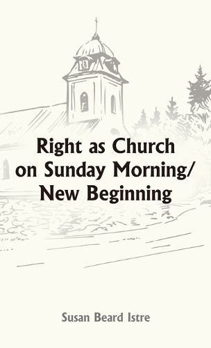 Cover image for Right as Church on Sunday Morning/New Beginning