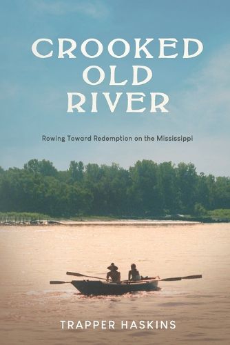 Cover image for Crooked Old River