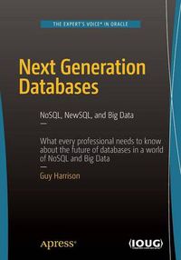 Cover image for Next Generation Databases: NoSQLand Big Data