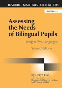 Cover image for Assessing the Needs of Bilingual Pupils: Living in Two Languages