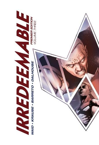 Cover image for Irredeemable Premier Vol. 3