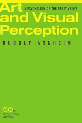 Cover image for Art and Visual Perception, Second Edition: A Psychology of the Creative Eye