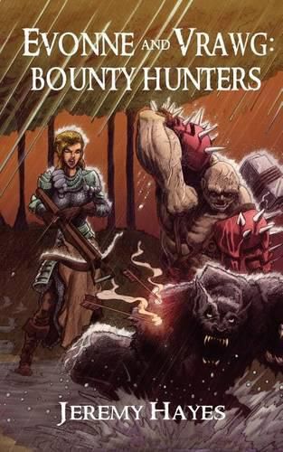 Cover image for Evonne and Vrawg: Bounty Hunters