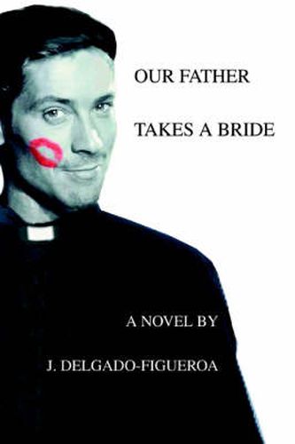 Cover image for Our Father Takes a Bride