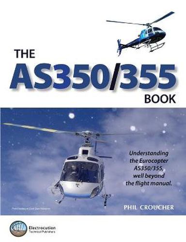 Cover image for The AS 350/355 Book