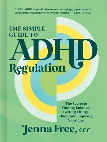 Cover image for The Simple Guide to ADHD Regulation