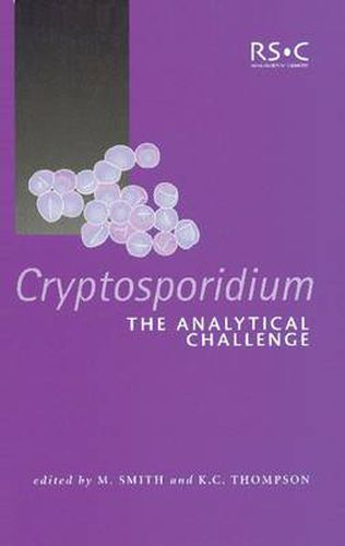 Cryptosporidium: The Analytical Challenge