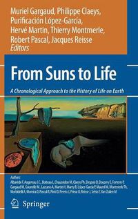 Cover image for From Suns to Life: A Chronological Approach to the History of Life on Earth