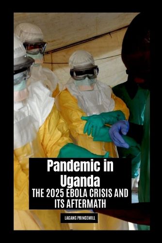 Cover image for Pandemic in Uganda