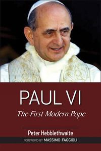 Cover image for Paul VI: The First Modern Pope