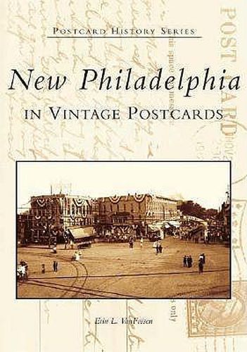 Cover image for New Philadelphia in Vintage Postcards