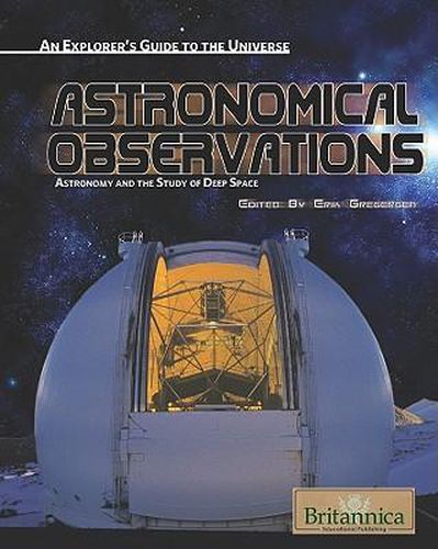 Cover image for Astronomical Observations: Astronomy and the Study of Deep Space