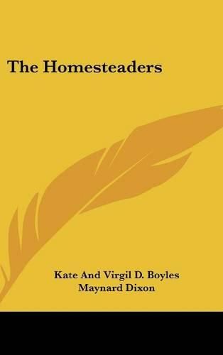 The Homesteaders