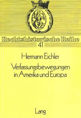 Cover image for Verfassungsbewegungen in Amerika Und Europa