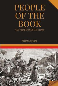 Cover image for People of the Book and Arab Conquest Views