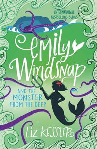 Cover image for Emily Windsnap and the Monster from the Deep: Book 2