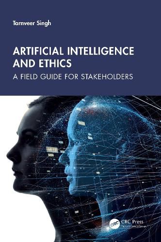 Artificial Intelligence and Ethics