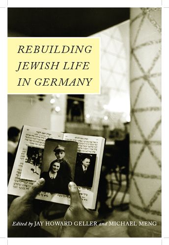 Cover image for Rebuilding Jewish Life in Germany