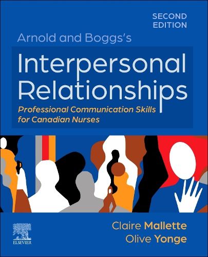 Cover image for Arnold and Boggs's Interpersonal Relationships: Professional Communication Skills for Canadian Nurses