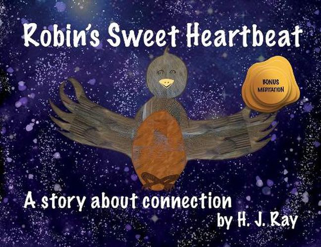 Cover image for Robin's Sweet Heartbeat: A Story About Connection