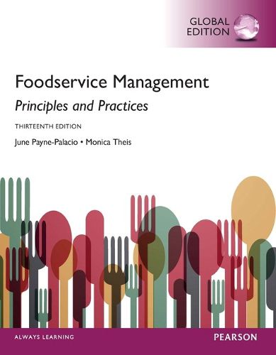 Cover image for Foodservice Management: Principles and Practices, Global Edition