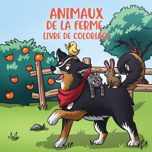 Animaux de la ferme livre de coloriage: Pour les enfants de 4 a 8 ans