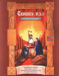 Cover image for Experts v.3.5: A Comprehensive OGL Sourcebook For Fantasy Role-Playing Games