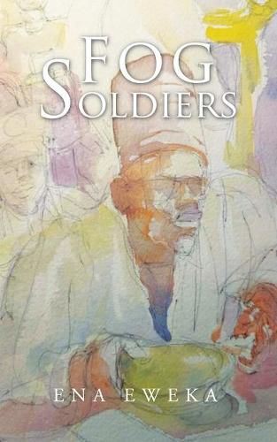 Cover image for Fog Soldiers