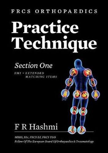 Cover image for Frcs Orthopaedics - Practice Technique - Section One EMI