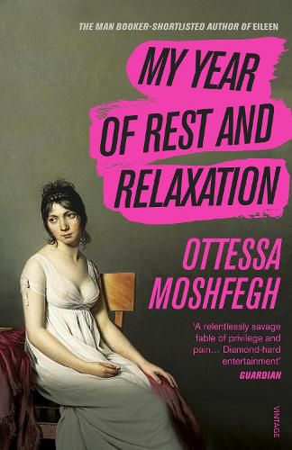 Cover image for My Year of Rest and Relaxation