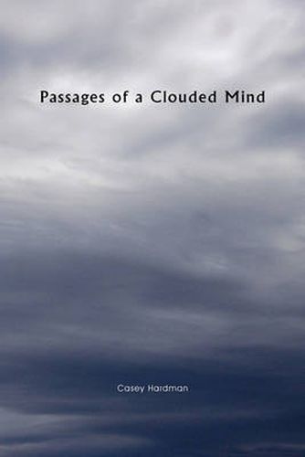 Cover image for Passages of a Clouded Mind