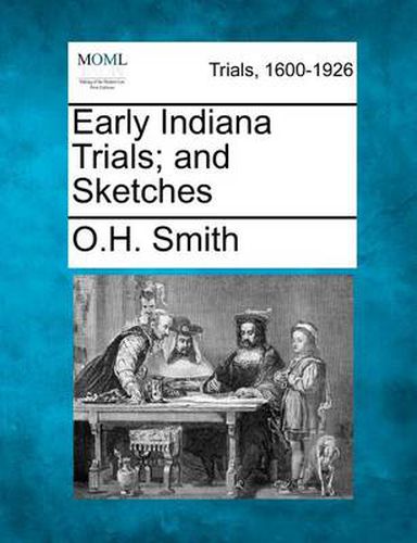 Cover image for Early Indiana Trials; and Sketches