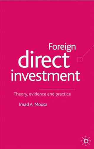 Cover image for Foreign Direct Investment: Theory, Evidence and Practice