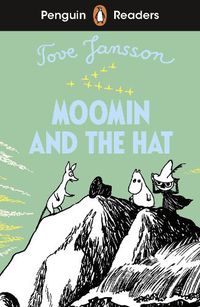 Cover image for Penguin Readers Level 3: Moomin and the Hat (ELT Graded Reader)