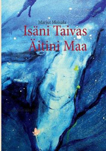 Cover image for Isani Taivas AEitini Maa: Intiaanitietajan tie