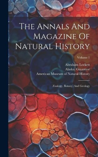 Cover image for The Annals And Magazine Of Natural History