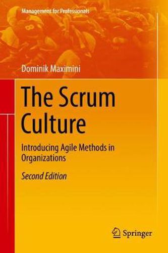 Cover image for The Scrum Culture: Introducing Agile Methods in Organizations