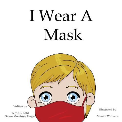 I Wear A Mask