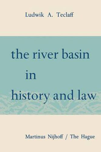 Cover image for The River Basin in History and Law