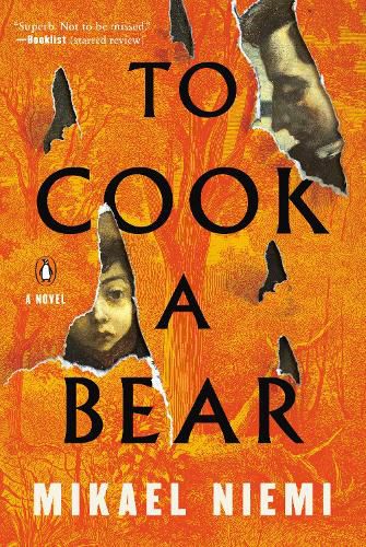 To Cook a Bear: A Novel