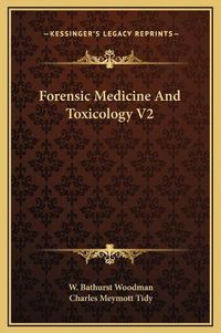 Cover image for Forensic Medicine and Toxicology V2