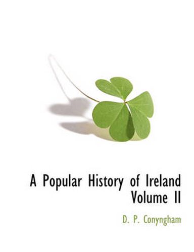 Cover image for A Popular History of Ireland Volume II