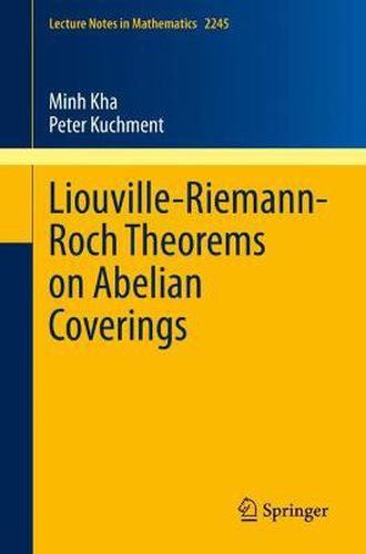 Cover image for Liouville-Riemann-Roch Theorems on Abelian Coverings